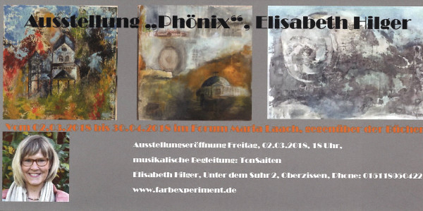 Ausstellung "Phönix" von Elisabeth Hilger im Jahr 2018